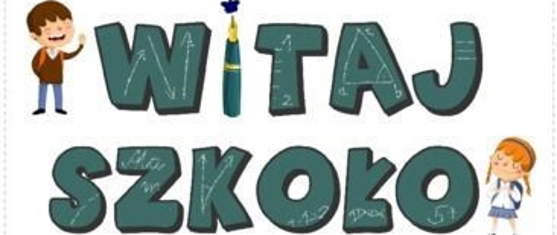 kolorowy napis witaj szkoło