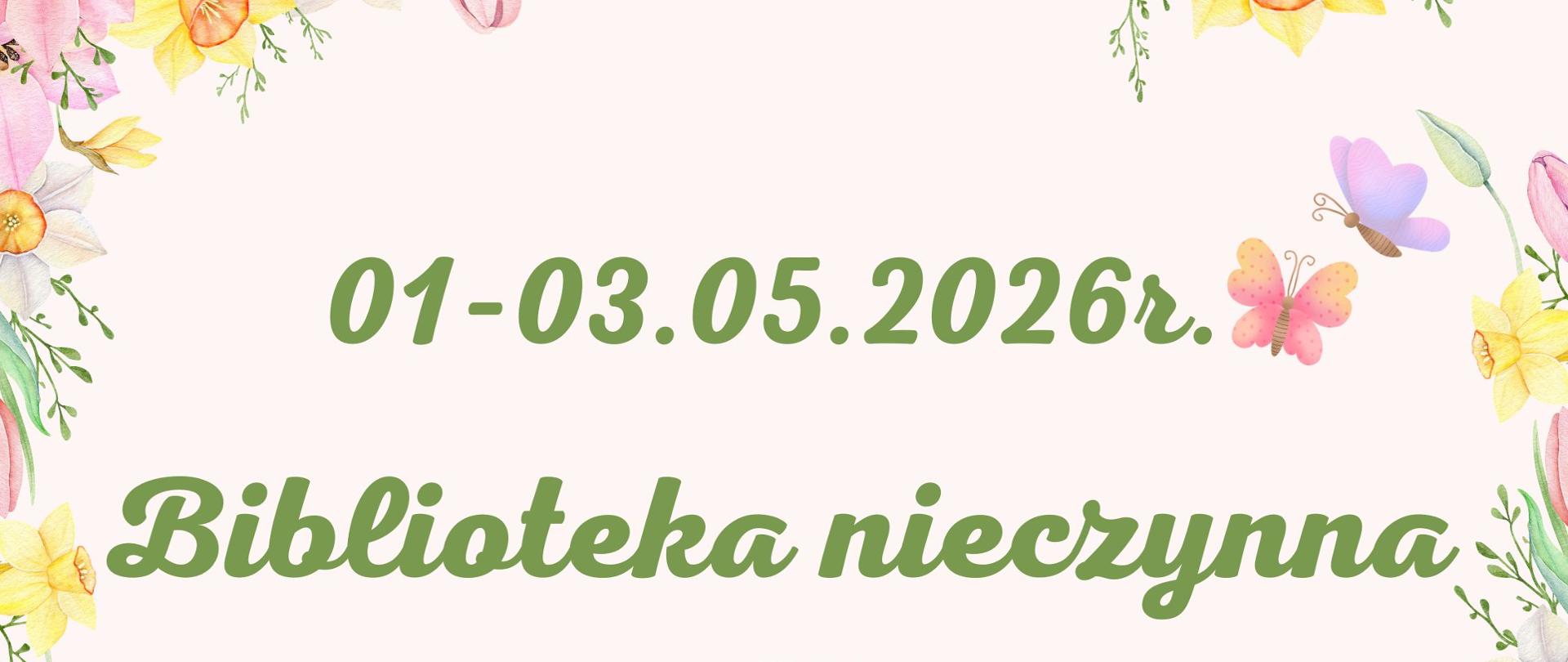 Zdjęcie informujące, że w dniach 1-3.05.2026r. Biblioteka będzie nieczynna 
