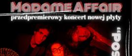 plakat zdjęcie zespołu Madame Affair zaproszenie 1 maja 2026r. Park 3 maja w Chodzieży godz. 19.00 
