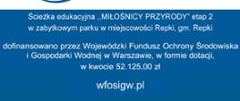 Ścieżka edukacyjna ,,MIŁOŚNICY PRZYRODY” etap 2
