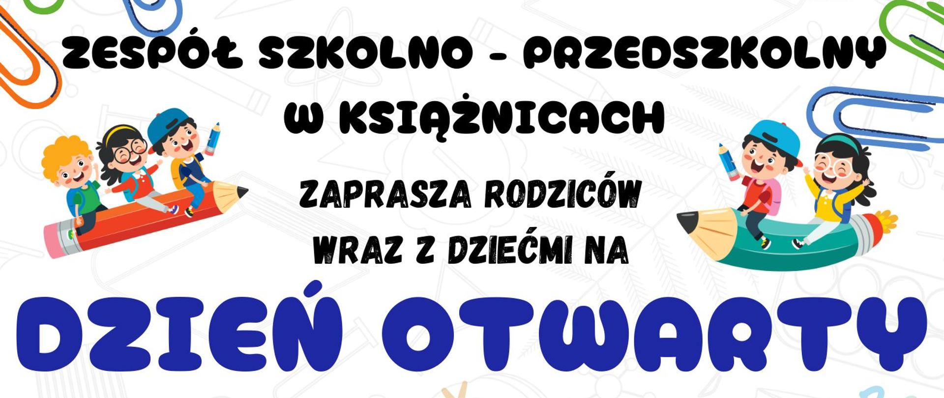Dzień otwarty w ZSP w Książnicach