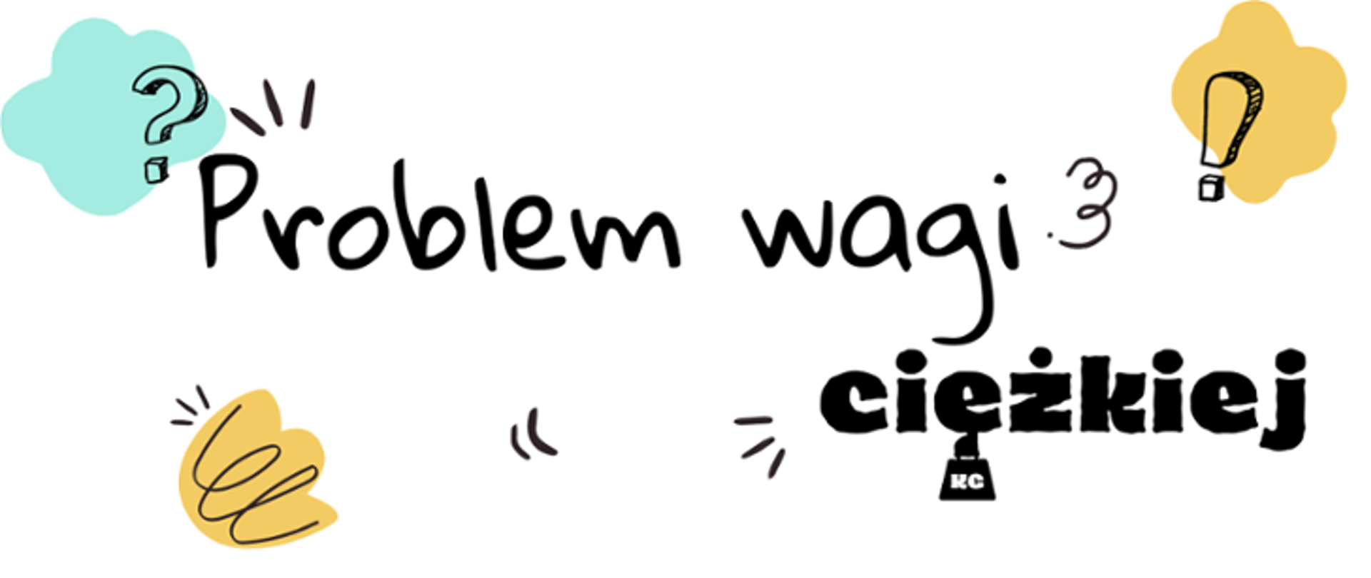 Problem Wagi Ciężkiej