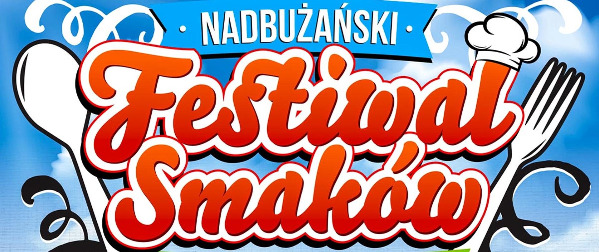PLAKAT_NADBUŻAŃSKI_FESTIWAL_SMAKÓW_2022