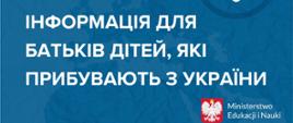 informacja dla rodziców z ukrainy UA