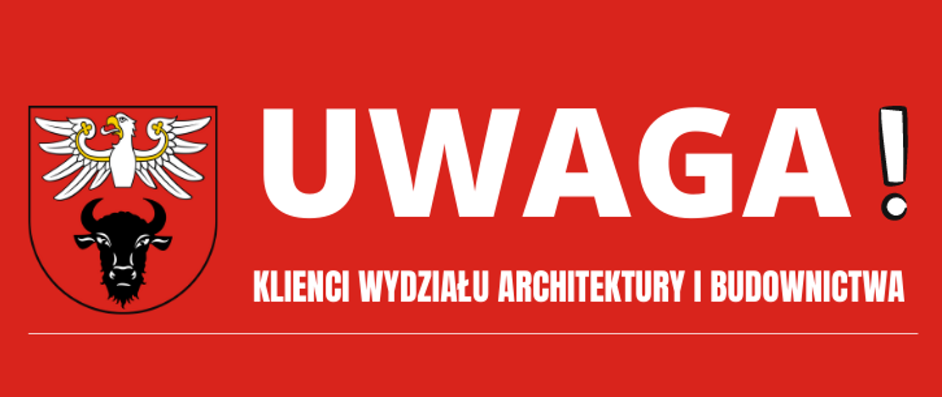 banner na którym znajduje się logotyp powiatu oraz napis "UWAGA! KLIENCI WYDZIAŁU ARCHITEKTURY I BUDOWNICTWA", na obrazku dominuje kolor czerwony