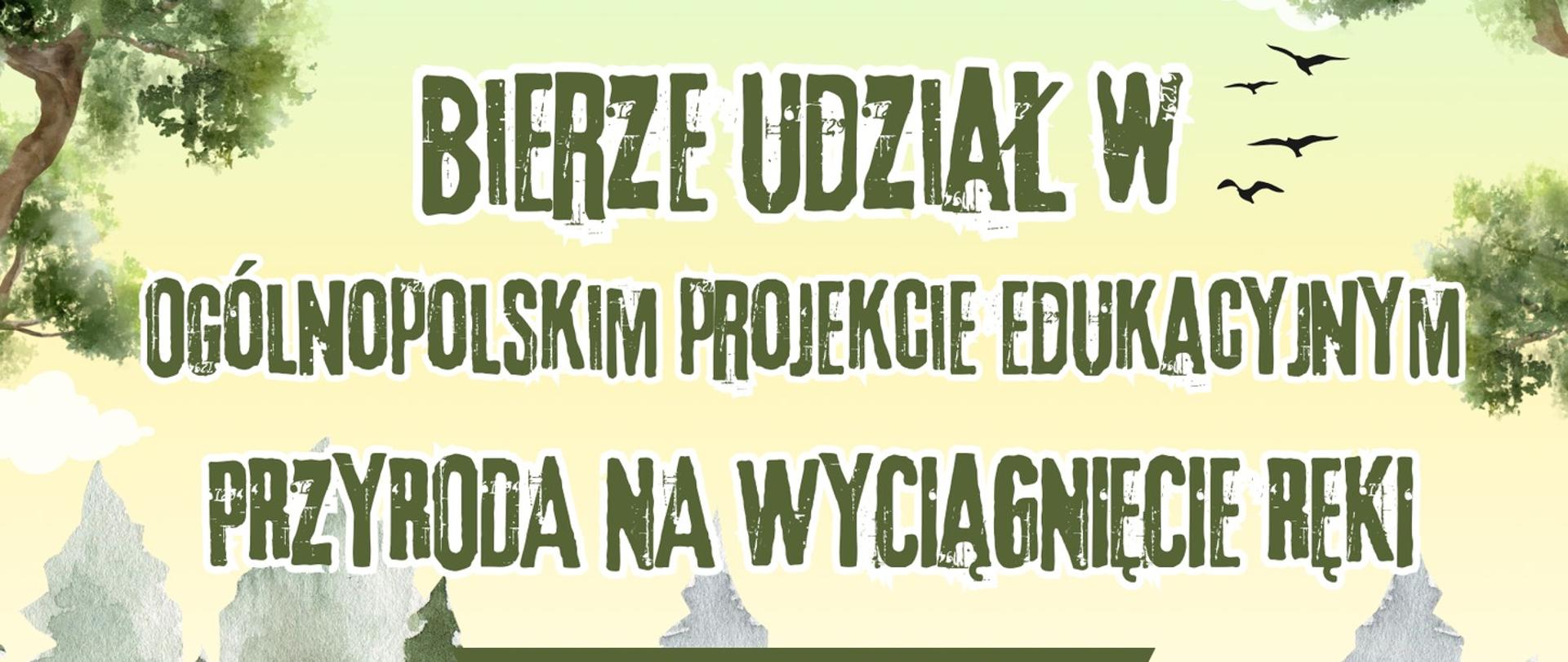 Przyroda na wyciągnięcie ręki plakat