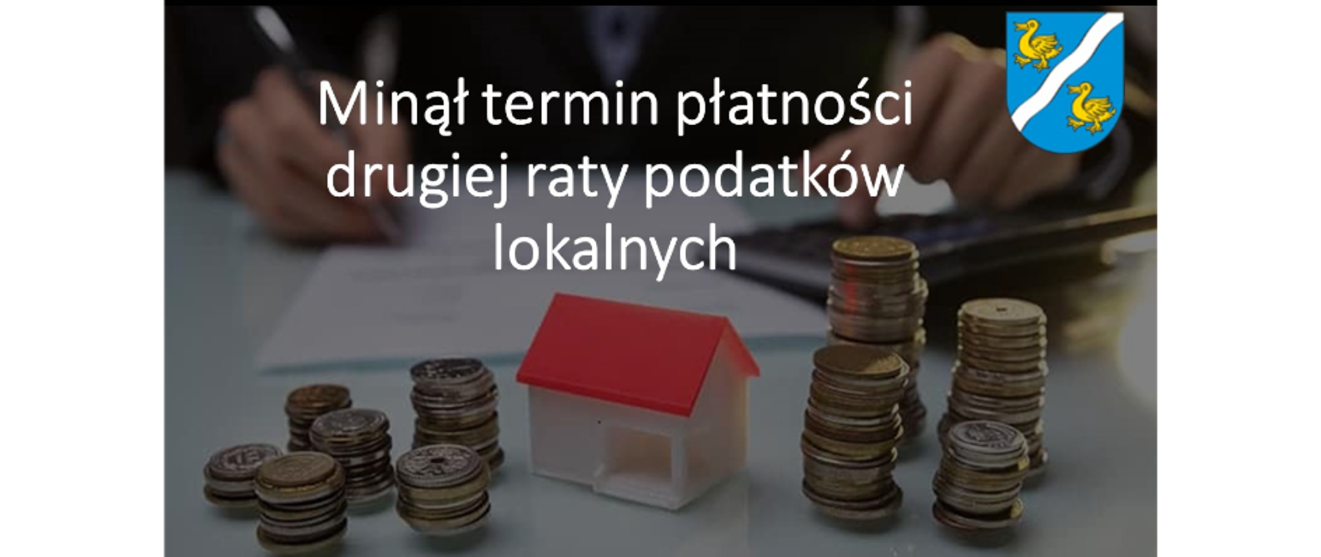 Baner Minął termin płatności drugiej raty podatków lokalnych
