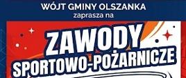 Zawody sportowo-pożarnicze w Olszance 28 czerwca 2026, zawody strażaków na boisku sportowym w Michałowie z udziałem pojazdów pożarniczych i ratowników.