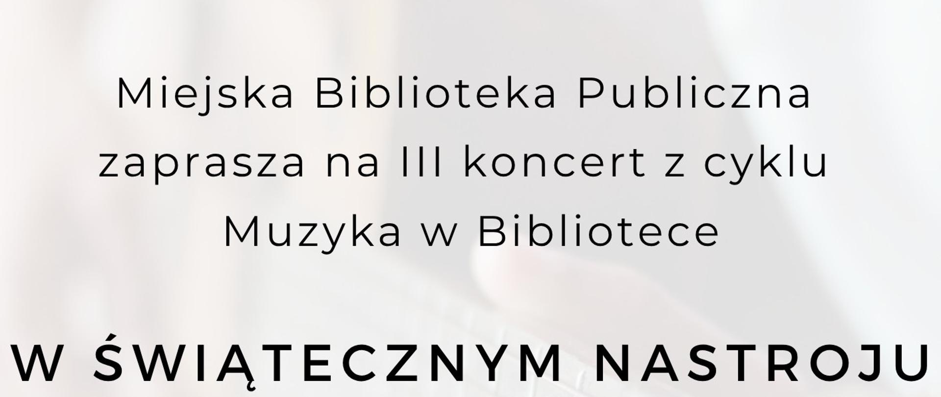 koncert w bibliotece - w świątecznym nastroju