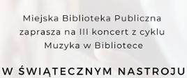 koncert w bibliotece - w świątecznym nastroju