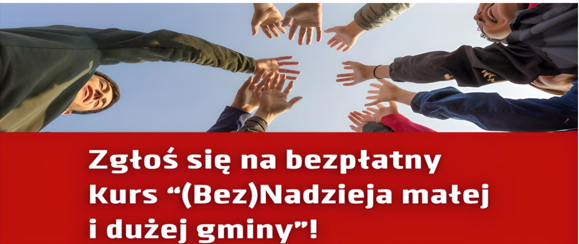 Zapraszamy na kurs (Bez)Nadzieja małej i dużej gminy