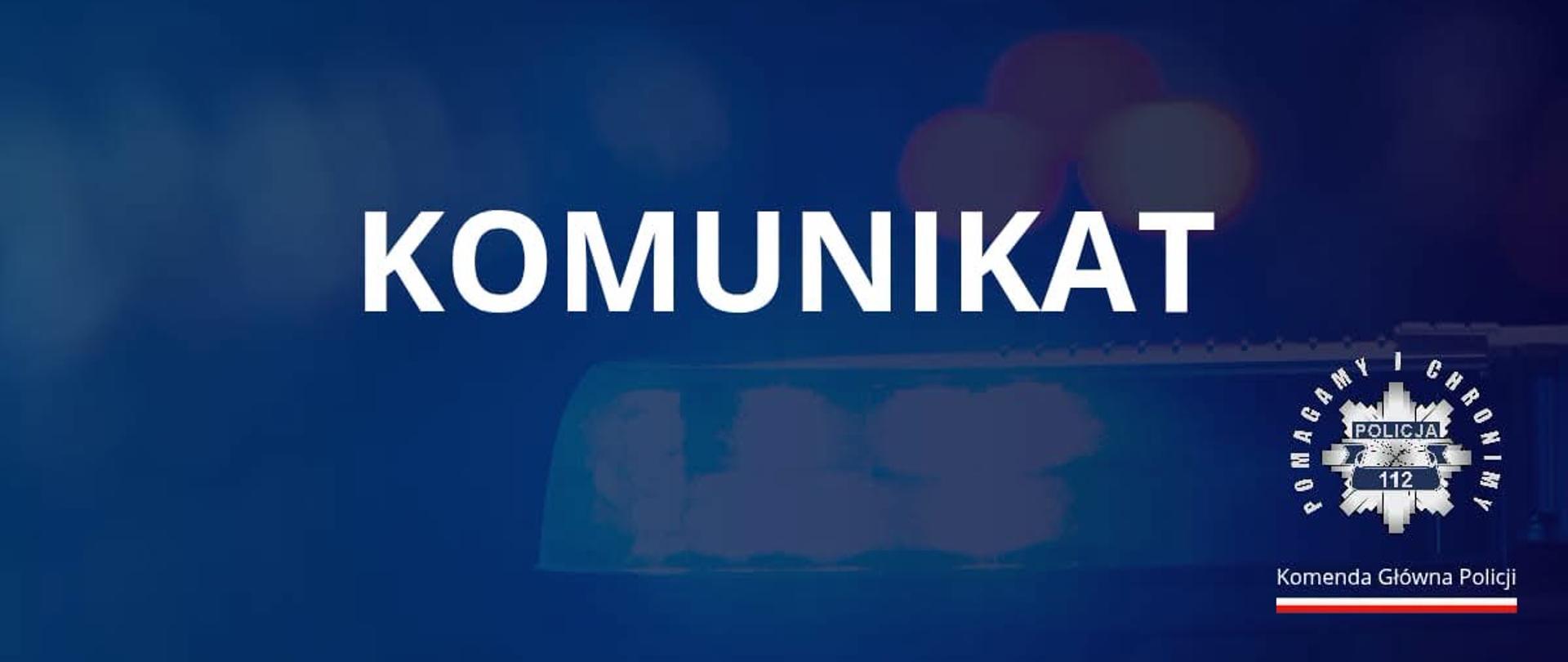 Komunikat Policji 