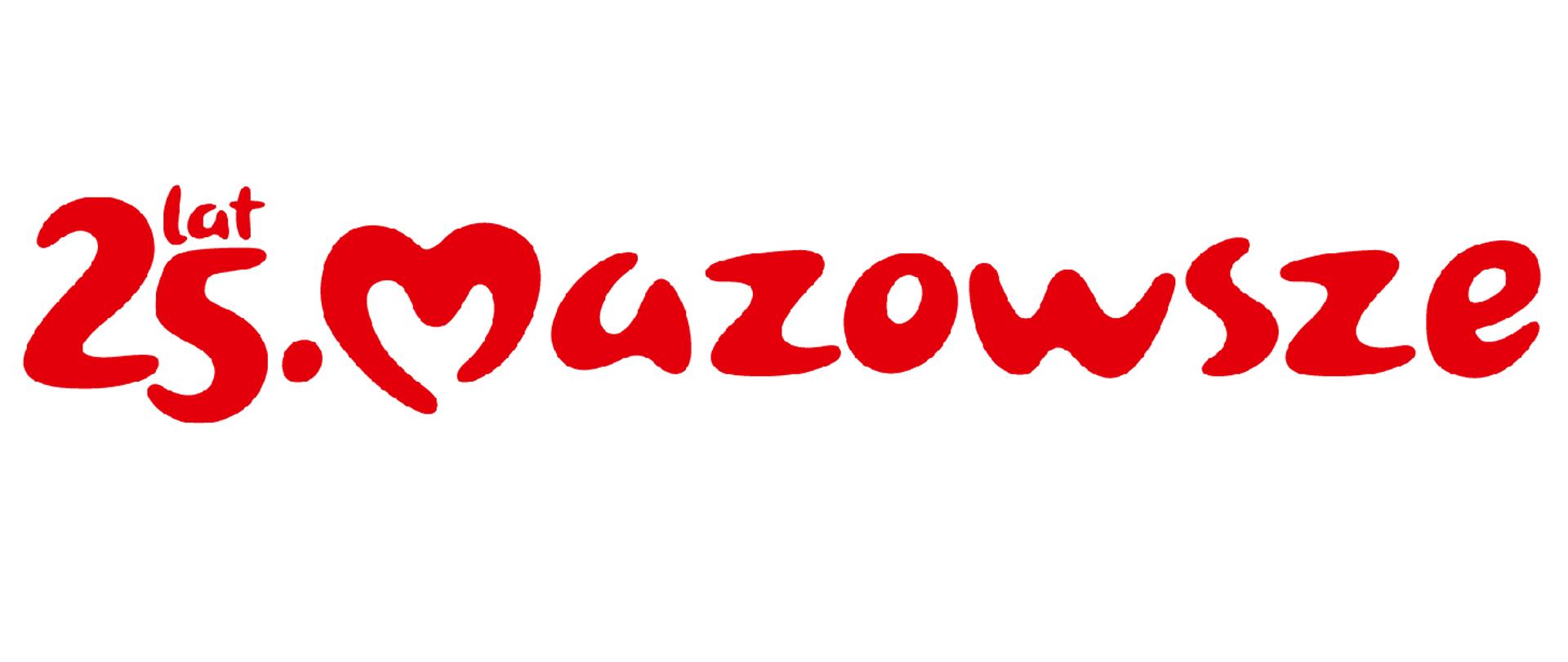 Czerwony napis 25 lat. Mazowsze