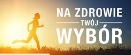 Plakat Na zdrowie - Twój wybór