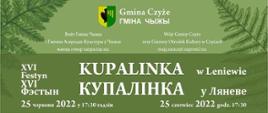 Plakat promujący wydarzenie: na zielonym tle informacje organizacyjne (nazwa, miejsce, termin imprezy) wraz z akromonogramem programu i nazwami zespołów. Informacje przedstawiono w dwóch językach (polskim i białoruskim)