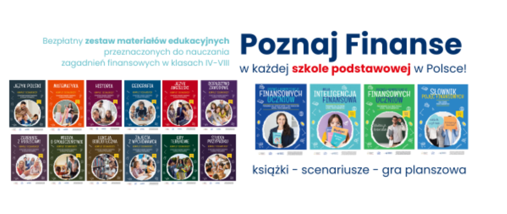 Pakiet materiałów edukacyjnych „Poznaj Finanse” w każdej szkole podstawowej w Polsce!