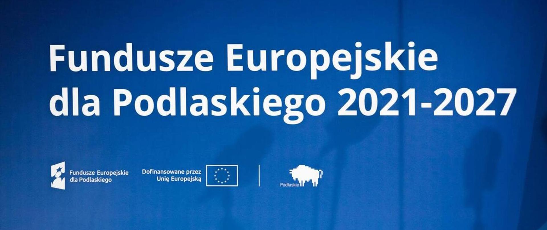 napis Fundusz Europejskiego dla Województwa Podlaskiego