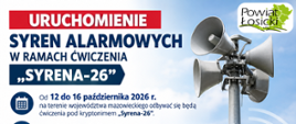 URUCHOMIENIE SYREN ALARMOWYCH W RAMACH ĆWICZENIA „SYRENA-26”