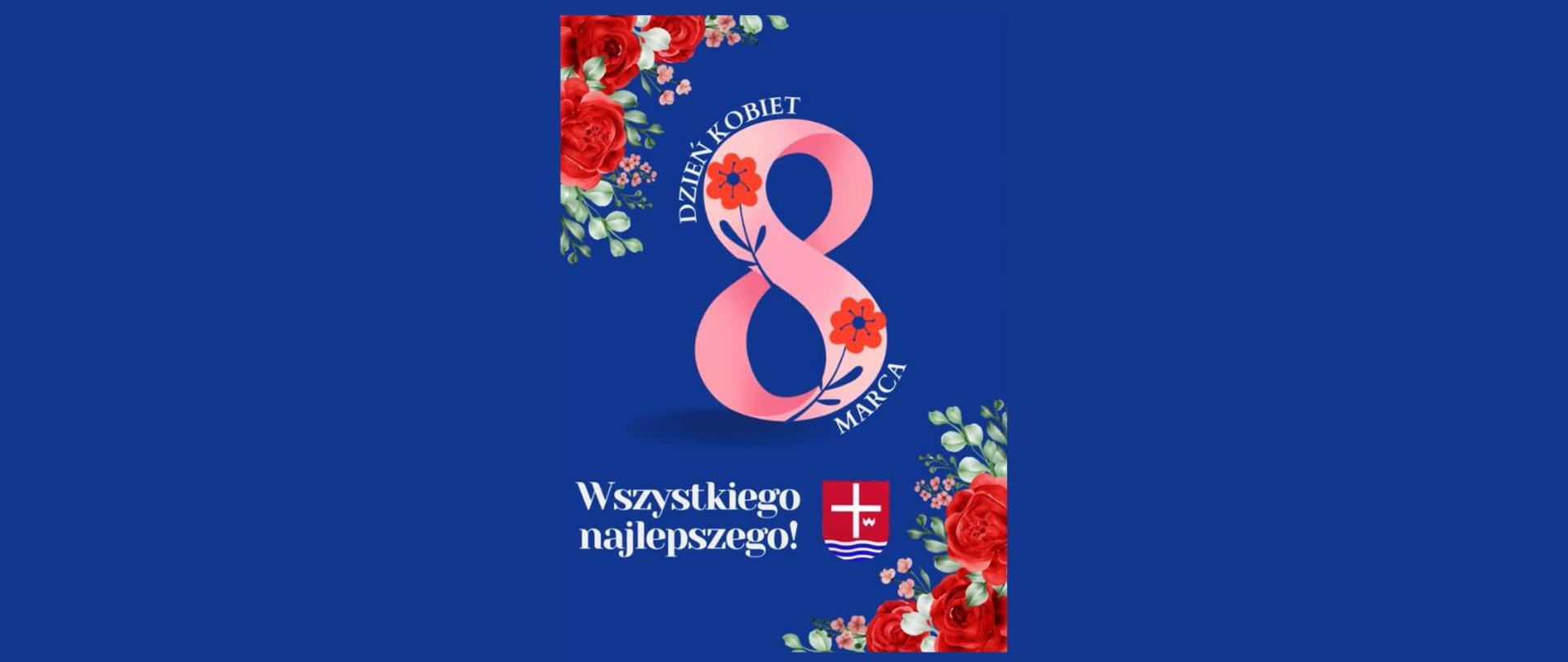 Grafika z dużą cyfrą 8 symbolizującą Dzień kobiet z napisem Wszystkiego najlepszego!, herbem powiatu i dwoma bukiecikami różyczek w dwóch rogach na granatowym tle.