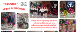 „8 marca” w Zespole Szkół Publicznych w Szewnie