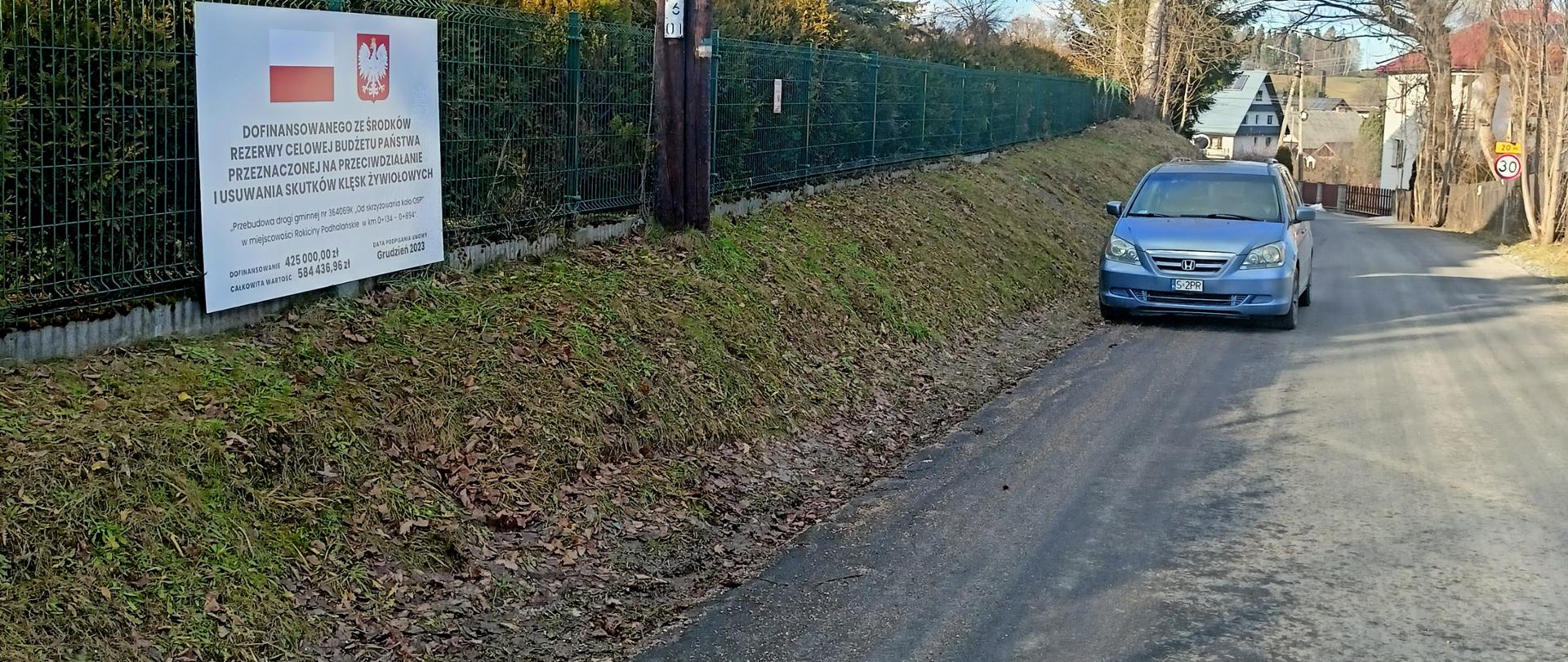 Remont drogi gminnej Od skrzyżowania koło OSP w miejscowości Rokiciny Podhalańskie.