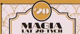 zaproszenie na wydarzenie "Magia lat 20-tych"