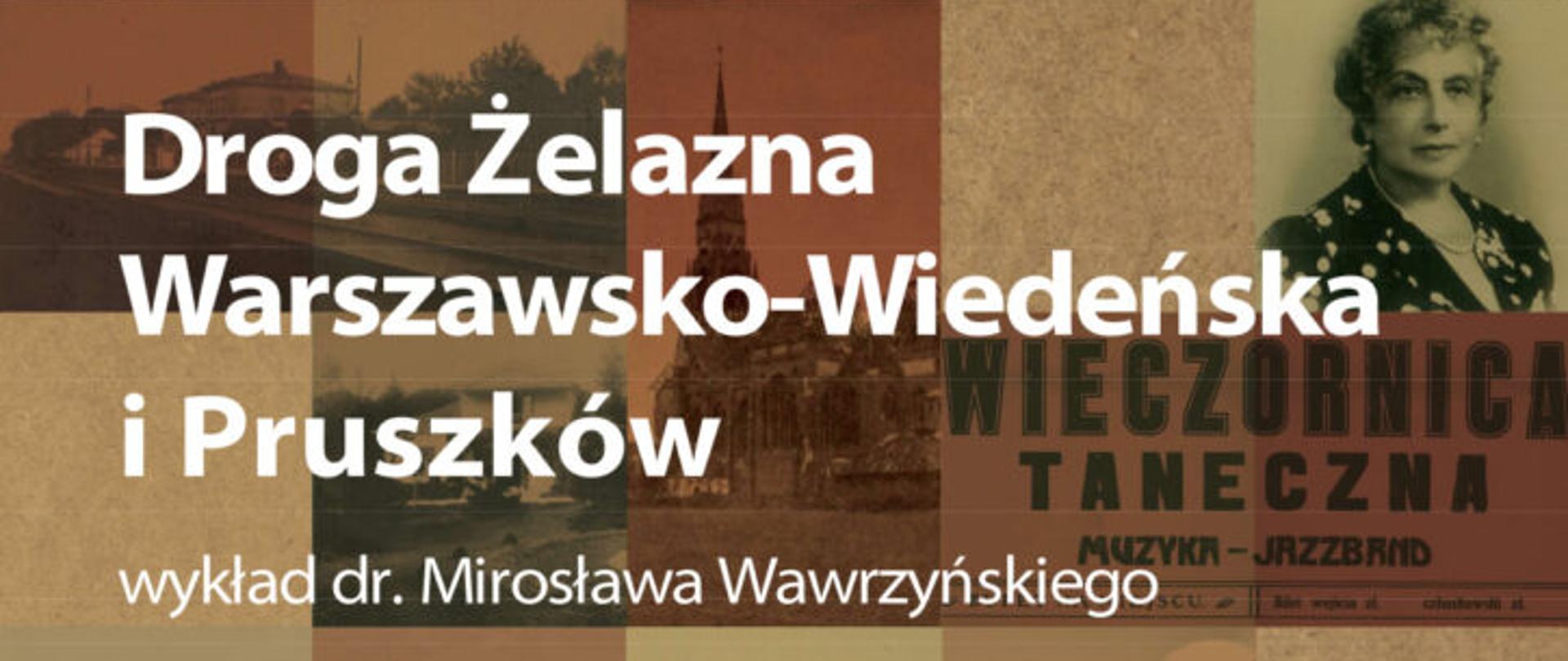 Droga Żelazna Warszawsko-Wiedeńska i Pruszków