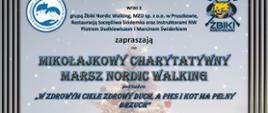 Mikołajkowy charytatywny marsz nordic walking pt. W zdrowym ciele zdrowy duch, a pies i kot ma pełny brzuch
