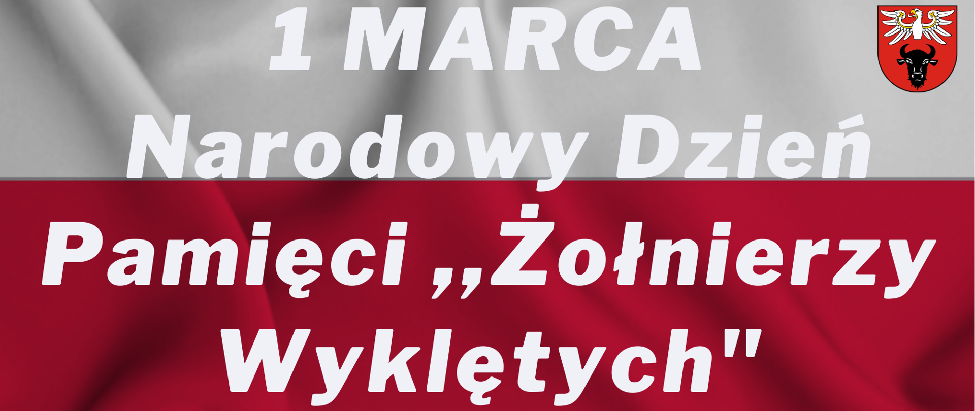 Narodowy Dzień Pamięci „Żołnierzy Wyklętych”