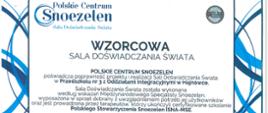 Certyfikat nadany przedszkolu przez Polskie Centrum Snoezelen "Wzorcowa Sala Doświadczania Świata"