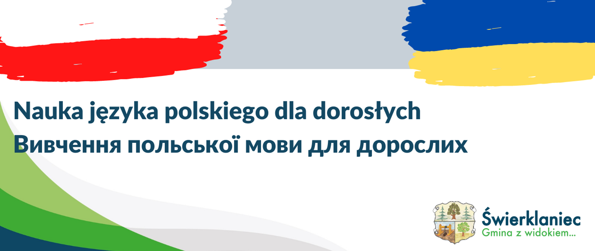 Nauka języka polskiego dla dorosłych - flagi polska i ukraińska oraz logo gminy Świerklaniec