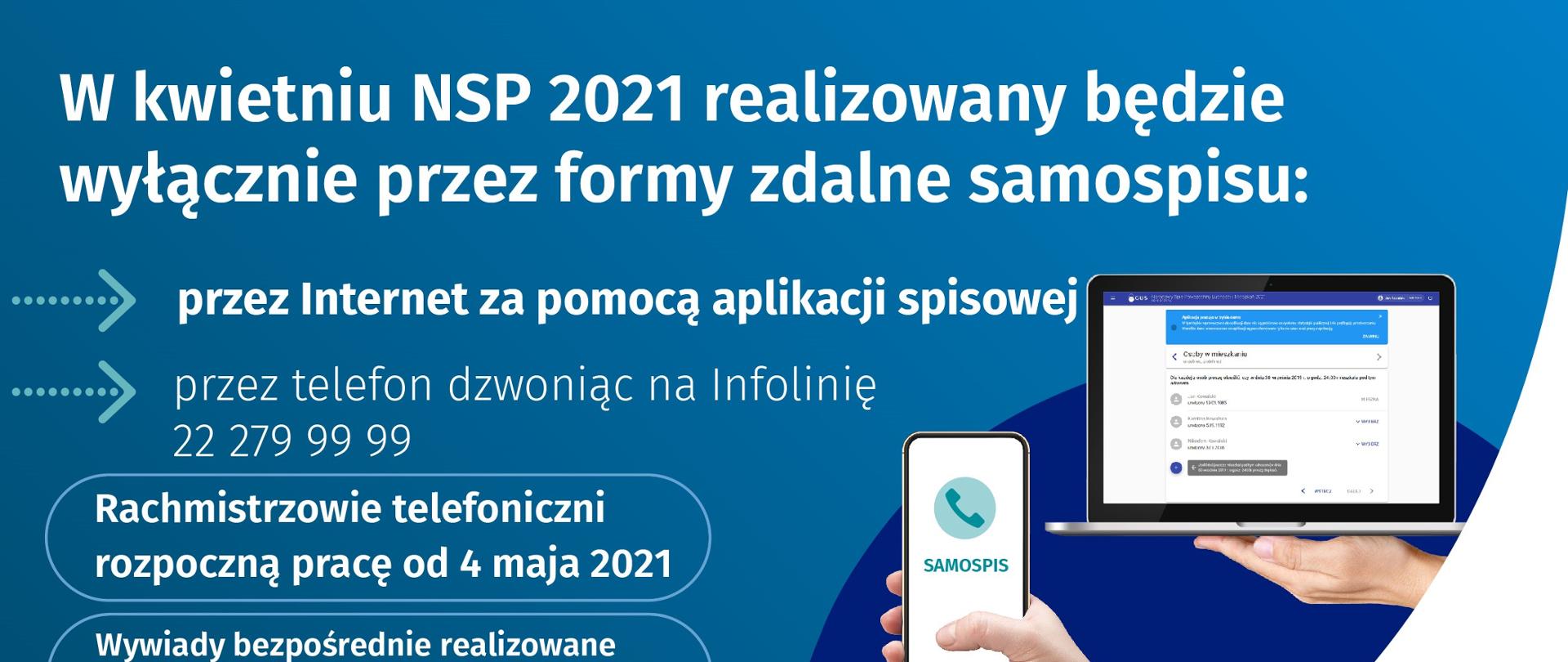 Informacja o możliwych formach realizacji samospisu oraz pracy rachmistrzów spisowych
