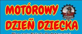MOTÓROWY DZIEŃ DZIECKA