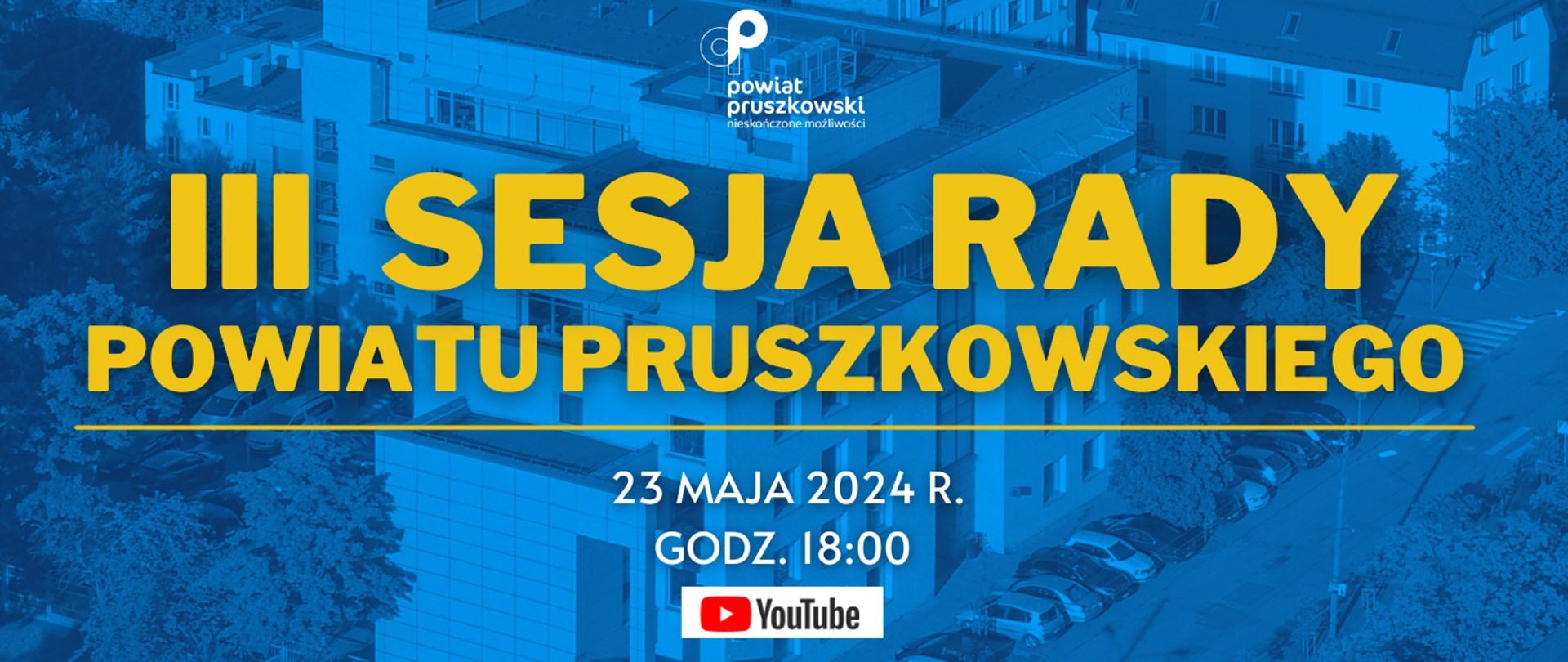 III Sesja Rady Powiatu Pruszkowskiego 