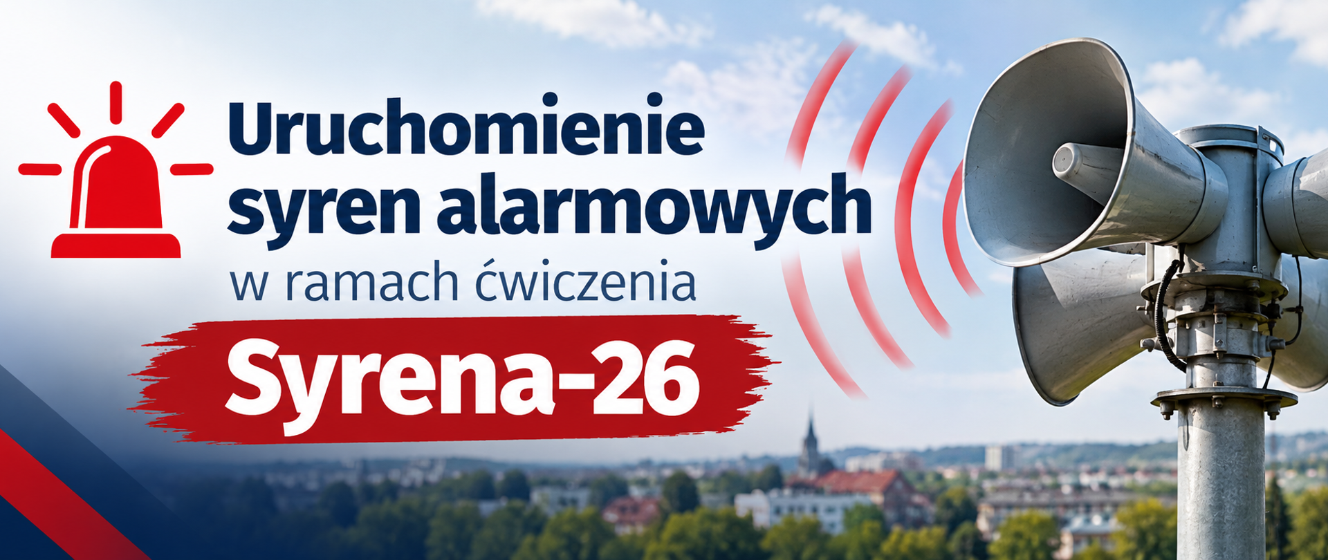 Uruchomienie syren alarmowych w ramach ćwiczenia Syrena-26