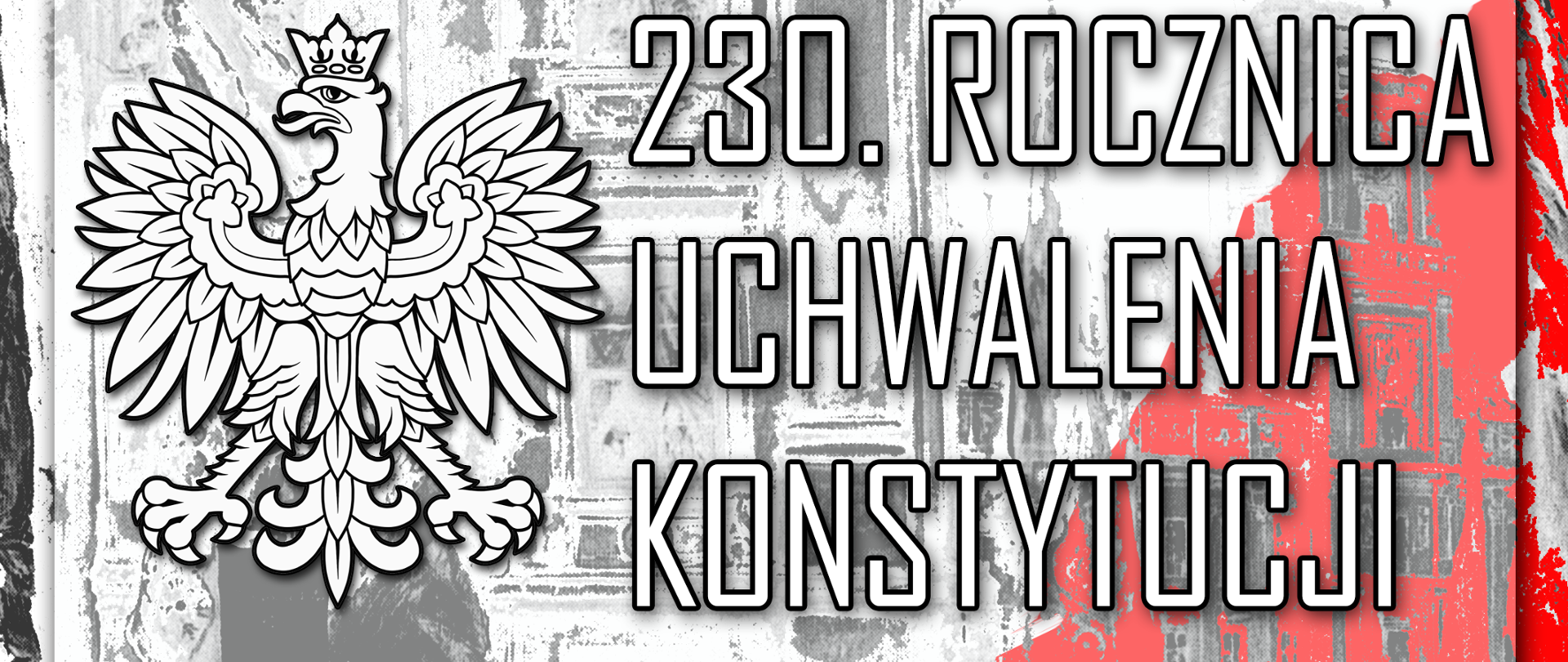 230 rocznica uchwalenia Konstytucji 3 maja. Zapraszamy na widowisko słowno - muzyczne upamiętniające rocznicę Konstytucji 3 Maja on-line.3 maja 2021 roku godzina 13.00.