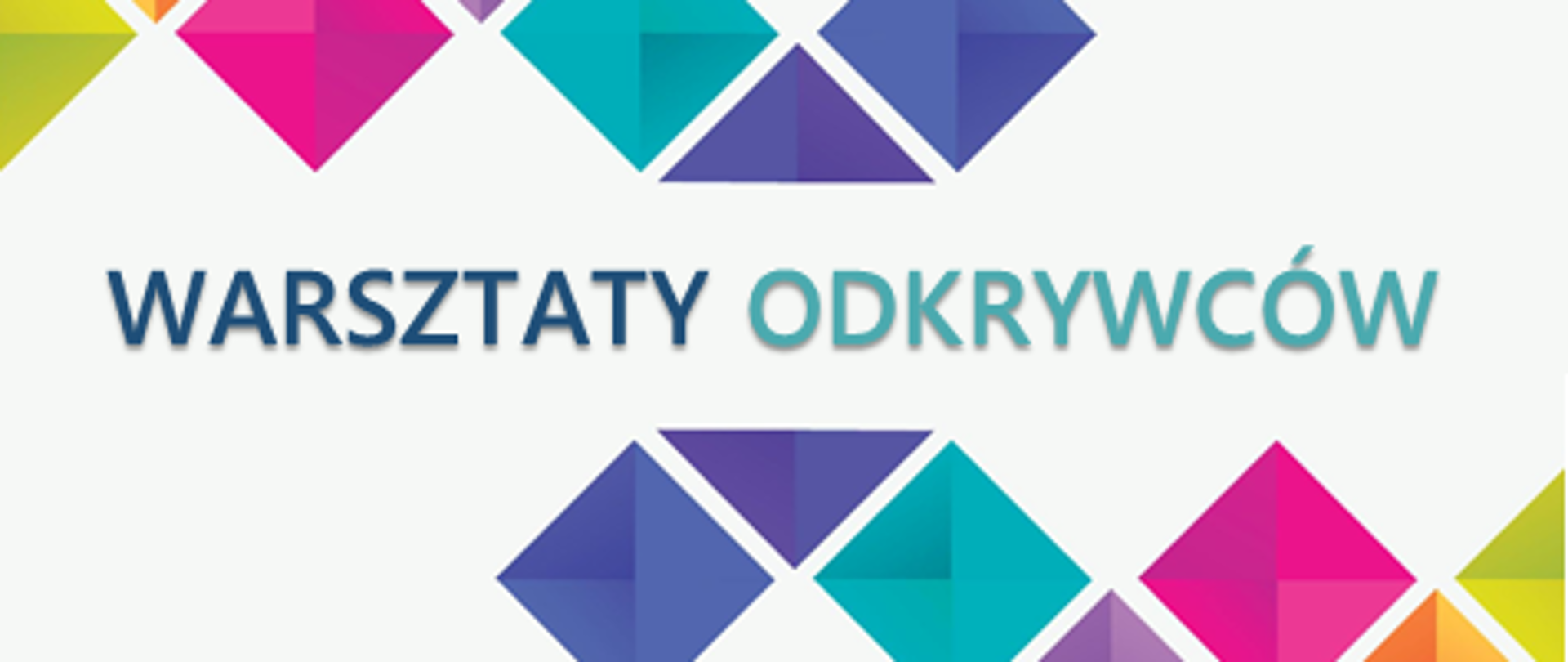 Warsztaty odkrywców