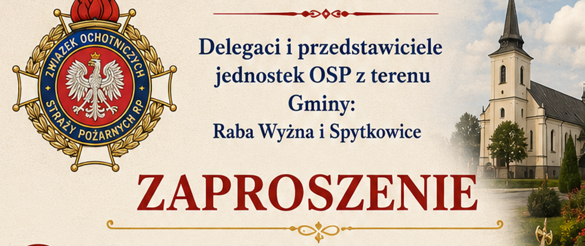 Plakat z tekstem, w lewym górnym roku herb z godłem, po prawej kolaż ze zdjęć, biały kościół otoczony zielenią, poniżej strażacy stojący ze sztandarem, na trzecim zdjęciu wóz strażacki przed budynkiem.