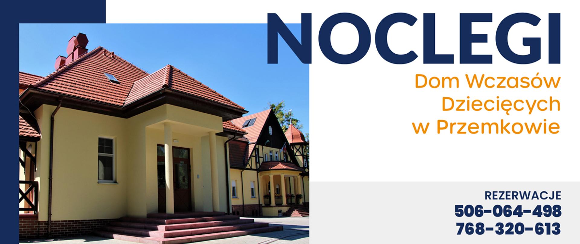 Żółty budynek z oknami i czerwonym dachem. Logo powiatu polkowickiego oraz informacja o możliwości rezerwacji noclegów w Domu Wczasów Dziecięcych w Przemkowie.