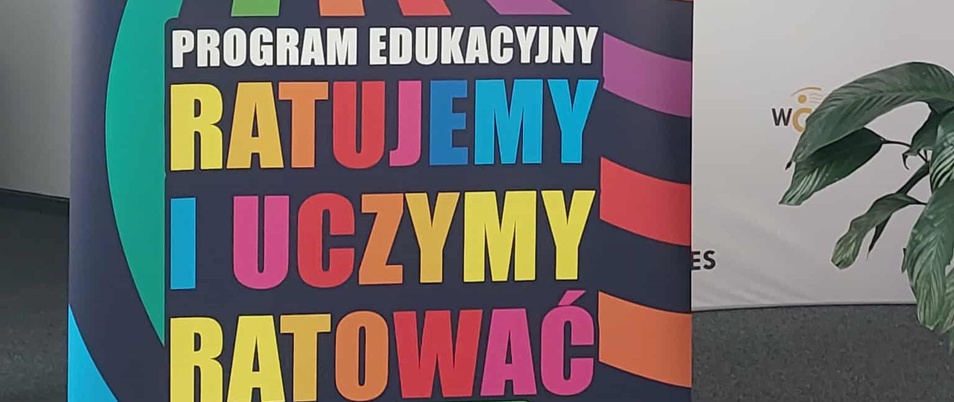 Partner programu WIelka Orkiestra Świątecznej Pomocy Program edukacyjny „Ratujemy i Uczymy Ratować”