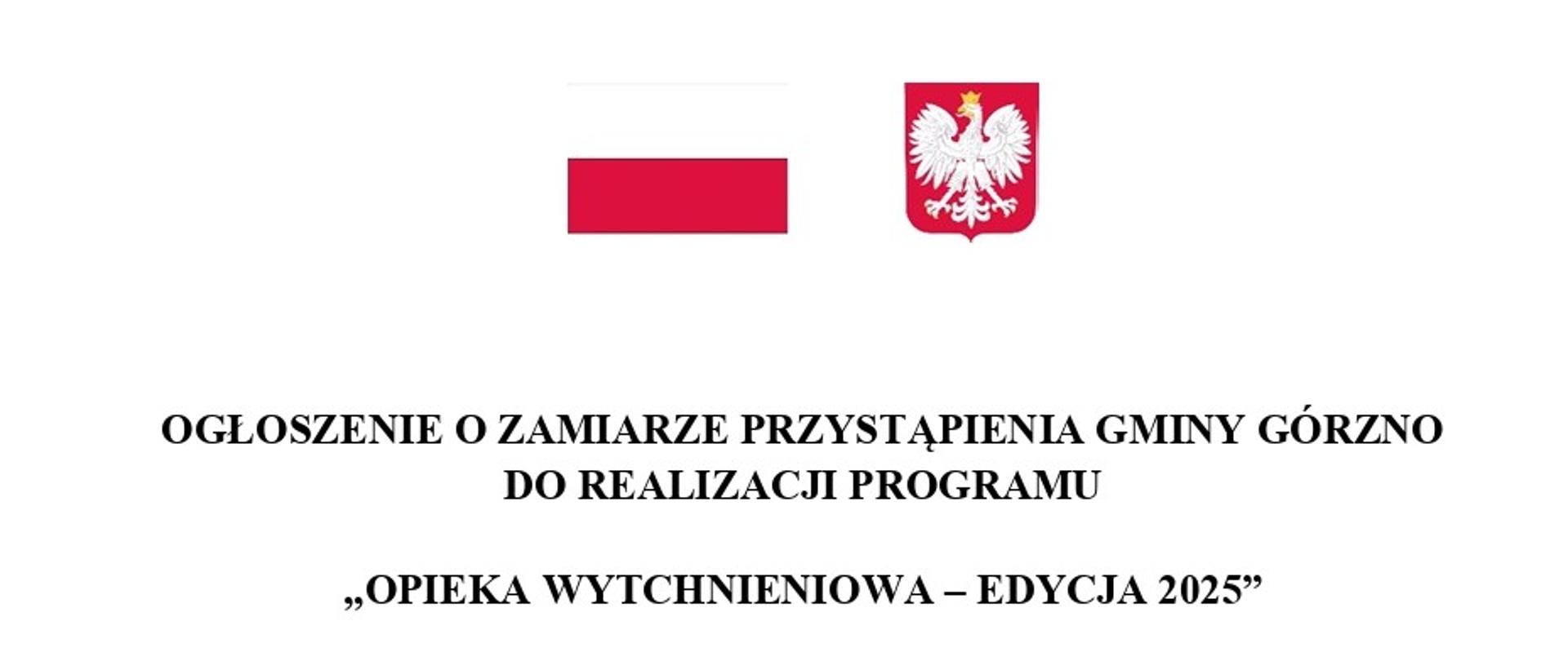 Ogłoszenie o zamiarze przystąpienia Gminy Górzno do realizacji programu "Opieka wytchnieniowa -edycja 2025"