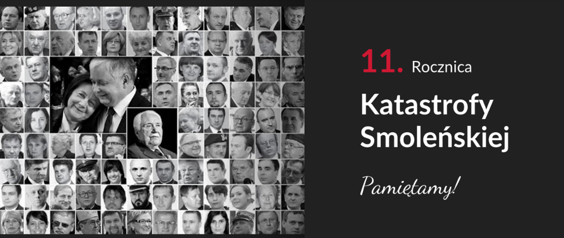 11. Rocznica Katastrofy Smoleńskiej