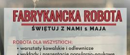 Fabrykancka robota w Maleńcu – Święto Pracy w historycznym stylu!