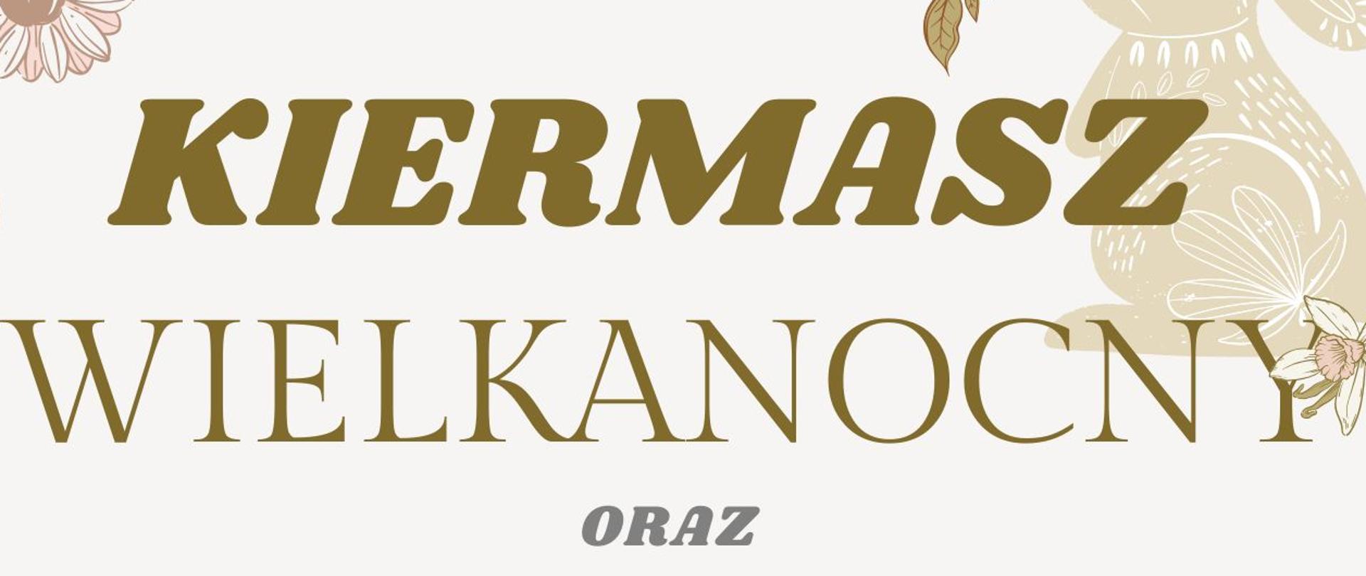 Plakat promujący „Kiermasz Wielkanocny” organizowany przez Regionalne Towarzystwo Gminy Sawin. Wydarzenie odbędzie się 13 kwietnia 2025 roku (Niedziela Palmowa) przy kościele parafialnym w Sawinie o godzinie 9:00 i 13:00 (po Mszach Świętych). Oprócz kiermaszu zaplanowano także wystawę prac XI Gminnego Konkursu na Palmy i Pisanki Wielkanocne. Plakat ma pastelową kolorystykę z elementami dekoracyjnymi, takimi jak kwiaty, wielkanocne jajka oraz stylizowane zajączki. Tekst w różnych odcieniach złota, brązu i szarości podkreśla najważniejsze informacje.