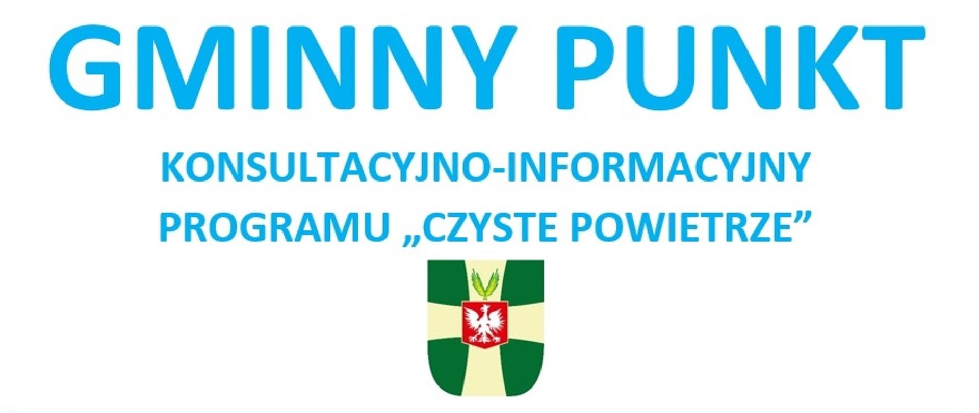 Informacja promująca korzystanie z programu "Czyste powietrze"