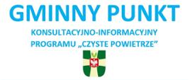 Informacja promująca korzystanie z programu "Czyste powietrze"