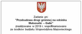 Przebudowa drogi gminnej na odcinku Mołomotki - Gałki