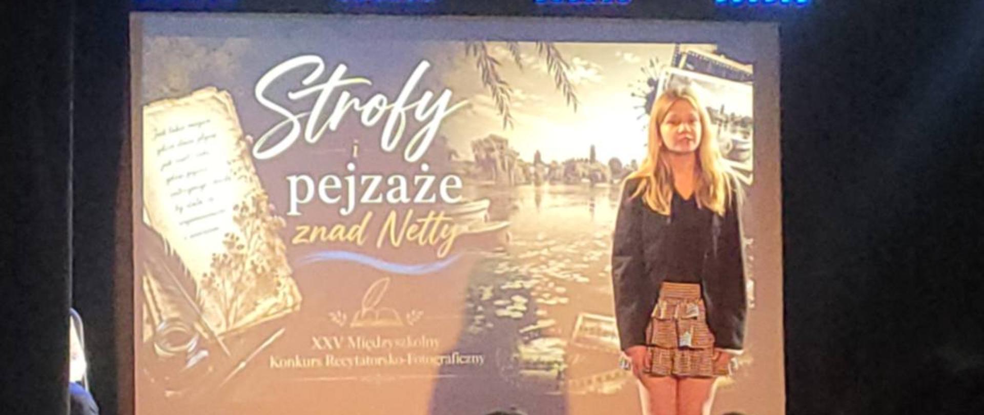 XXV Międzyszkolny Konkurs Recytatorsko – Fotograficzny ,,Strofy i pejzaże znad Netty''