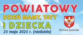 Powiatowy Dzień Mamy, Taty i Dziecka
