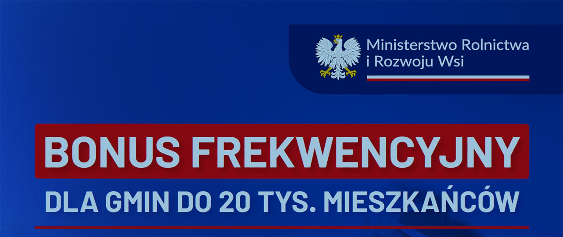 Niebieski baner ministerstwa rolnictwa z napisem bonus frekwencyjny